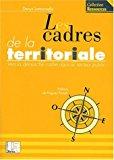 Seller image for Les Cadres De La Territoriale : Vers La Dmarche Cadre Dans Le Secteur Public for sale by RECYCLIVRE