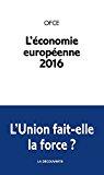 Seller image for L'conomie Europenne 2016 for sale by RECYCLIVRE