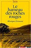 Bild des Verkufers fr Le Hameau Des Roches Rouges zum Verkauf von RECYCLIVRE