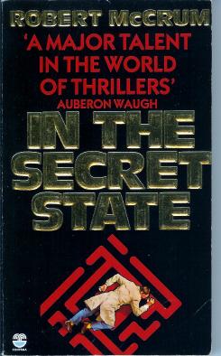 Image du vendeur pour In the Secret State mis en vente par John McCormick