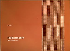 Bild des Verkufers fr O'Neil Ford Monograph 5: Philarmonie Berlin 1956-1963 Hans Charoun zum Verkauf von A Balzac A Rodin
