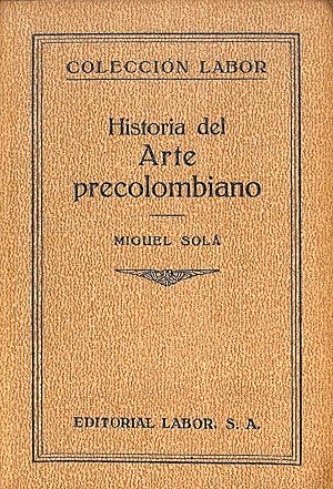 Seller image for Historia del Arte Precolombiano for sale by Els llibres de la Vallrovira