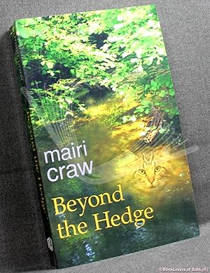 Seller image for Beyond the Hedge for sale by BookLovers of Bath