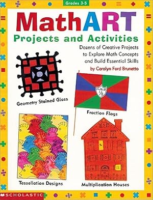 Seller image for Mathart Projects and Activities: Dozens of Creative Projects to Explore Math Concepts and Build Essential Skills (Paperback or Softback) for sale by BargainBookStores