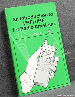 Seller image for An Introduction to VHF/UHF for Radio Amateurs for sale by BookLovers of Bath