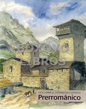 Descubrir el Patrimonio Español. Prerrománico