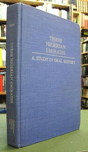 Seller image for Three Nigerian Emirates: A Study in Oral History for sale by Edinburgh Books