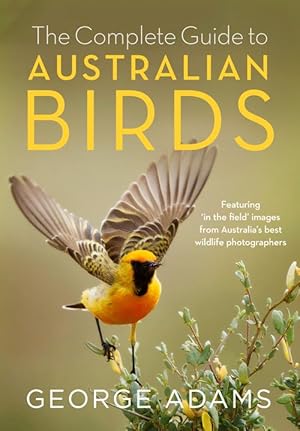 Seller image for The Complete Guide to Australian Birds (Paperback) for sale by Grand Eagle Retail