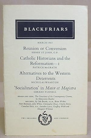 Seller image for Blackfriars : A Monthly Review - Volume XLIV : March 1963 N 513 for sale by Eastleach Books