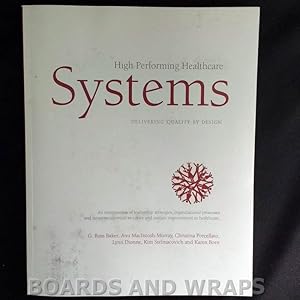 Seller image for High Performing Healthcare Systems for sale by Boards & Wraps