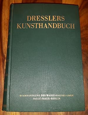 Dresslers Kunsthandbuch - Zehnte Ausgabe - Bildende, Redende und Spielende Kunst. Hier: ERSTER [1...