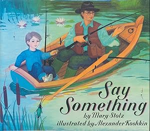 Seller image for Say Something for sale by Bud Plant & Hutchison Books