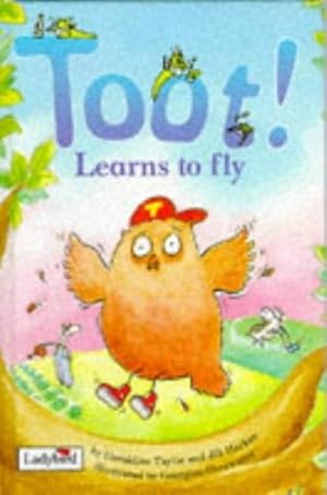 Seller image for Toot! Learns to Fly (Picture Ladybirds) for sale by M.Roberts - Books And ??????