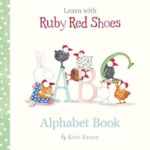 Seller image for Alphabet Book (Learn with Ruby Red Shoes, #1) (Hardcover) for sale by Grand Eagle Retail