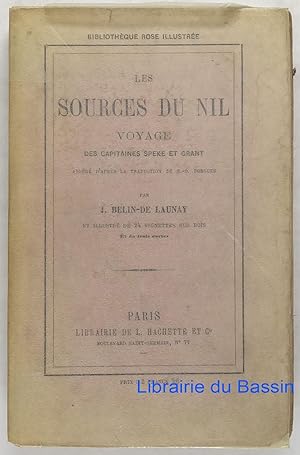Image du vendeur pour Les sources du Nil Voyage des capitaines Speke & Grant mis en vente par Librairie du Bassin