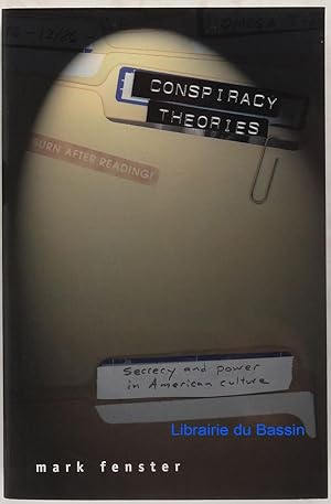 Seller image for Conspiracy Theories Secrecy and Power in American Culture for sale by Librairie du Bassin