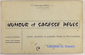 Humour et sagesse peuls Contes, devinettes et proverbes Foulbé du Nord-Cameroun