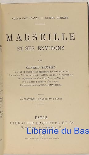 Seller image for Marseille et ses environs for sale by Librairie du Bassin