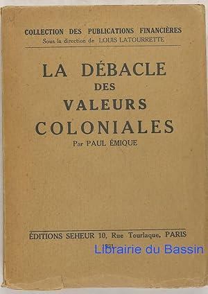 La débacle des valeurs coloniales