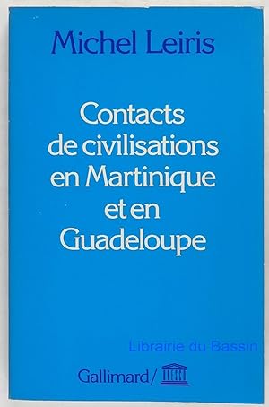 Contacts de civilisations en Martinique et en Guadeloupe