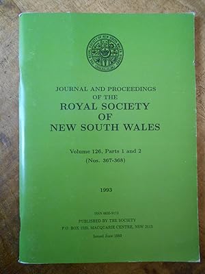 Imagen del vendedor de JOURNAL AND PROCEEDINGS OF THE ROYAL SOCIETY OF NEW SOUTH WALES: Volume 126, Parts 1 and 2 (Nos. 367-368) 1993 a la venta por Uncle Peter's Books