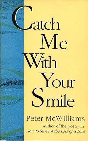 Seller image for Catch Me With Your Smile: Poems for sale by Gadzooks! Books!
