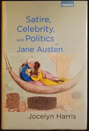 Seller image for Satire, Celebrity, and Politics in Jane Austen for sale by Arty Bees Books