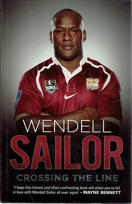 Seller image for Wendell Sailor. Crossing The Line for sale by Marlowes Books