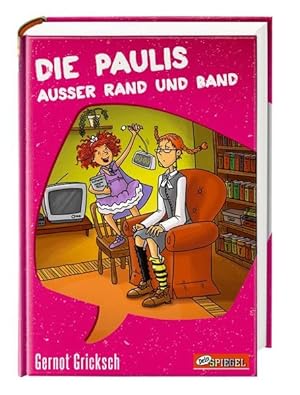 Bild des Verkufers fr Die Paulis auer Rand und Band (Dein Spiegel-Edition) zum Verkauf von Gerald Wollermann