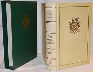 The Collected Works of Sir Winston Churchill. Centenary Limited Edition. Volume VIII: The World C...