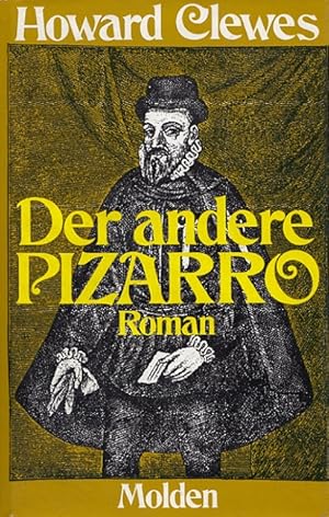 Immagine del venditore per Der andere Pizarro [Aus d. Engl. bertr. von Hans E. Hausner] venduto da Versandantiquariat Nussbaum