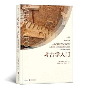 Immagine del venditore per Introduction to Archaeology (Illustrated 11th Edition)(Chinese Edition) venduto da liu xing