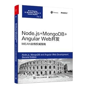 Image du vendeur pour Node.js+MongoDB+Angular Web Development: MEAN Full Stack Definitive Guide(Chinese Edition) mis en vente par liu xing