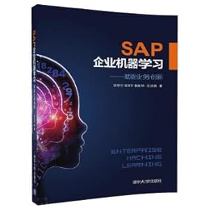 Immagine del venditore per SAP Enterprise Machine Learning - Empowering Business Innovation(Chinese Edition) venduto da liu xing