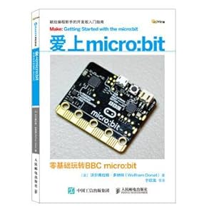 Image du vendeur pour Fall in love with micro:bit zero-based play BBC micro:bit(Chinese Edition) mis en vente par liu xing