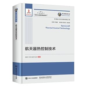 Immagine del venditore per Spacecraft Thermal Control Technology Space Technology and Scientific Research SeriesNational Heavy Equipment Publishing Project(Chinese Edition) venduto da liu xing