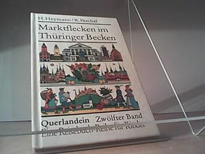 Helma Heymann: Marktflecken im Thüringer Becken