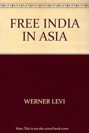 Bild des Verkufers fr FREE INDIA IN ASIA zum Verkauf von WeBuyBooks