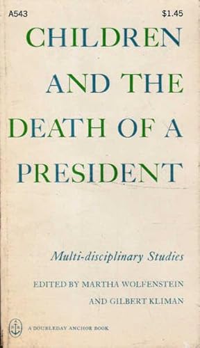 Seller image for Children and the Death of a President: Multi-disciplinary Studies for sale by Goulds Book Arcade, Sydney