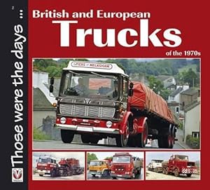 Image du vendeur pour British and European Trucks of the 1970s (Paperback) mis en vente par Grand Eagle Retail