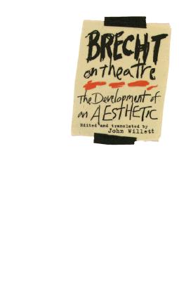 Seller image for Brecht on Theatre: The Development of an Aesthetic (Paperback or Softback) for sale by BargainBookStores