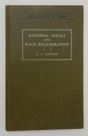 National Ideals for Race-Regeneration