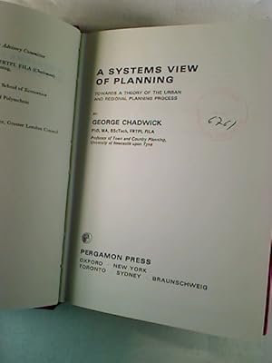 Seller image for George Chadwick : A system view of planning. - Towards a theory of the urban and regional planning process. for sale by BuchKunst-Usedom / Kunsthalle