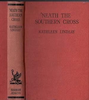 Immagine del venditore per 'Neath the Southern Cross venduto da Barter Books Ltd