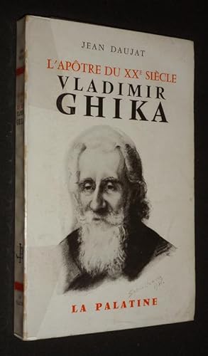 Bild des Verkufers fr L'Aptre du XXe sicle : Vladimir Ghika zum Verkauf von Abraxas-libris