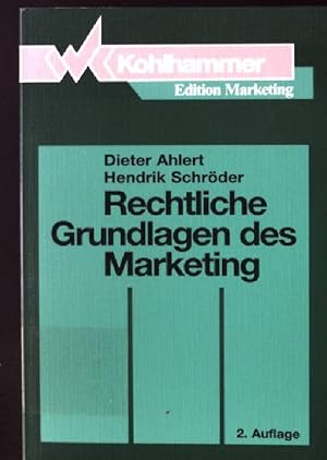 Bild des Verkufers fr Rechtliche Grundlagen des Marketing Kohlhammer Edition Marketing zum Verkauf von books4less (Versandantiquariat Petra Gros GmbH & Co. KG)