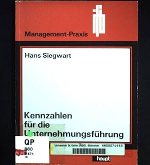 Imagen del vendedor de Kennzahlen fr die Unternehmungsfhrung. Management-Praxis a la venta por books4less (Versandantiquariat Petra Gros GmbH & Co. KG)