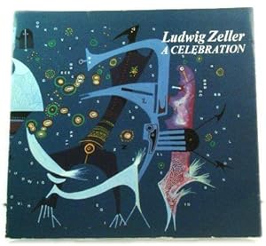 Bild des Verkufers fr Ludwig Zeller: A Celebration: The White Pheasant Flying in Multiple Languages and Visual Interpretations zum Verkauf von PsychoBabel & Skoob Books