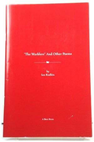 Bild des Verkufers fr The Warblers" and Other Poems zum Verkauf von PsychoBabel & Skoob Books