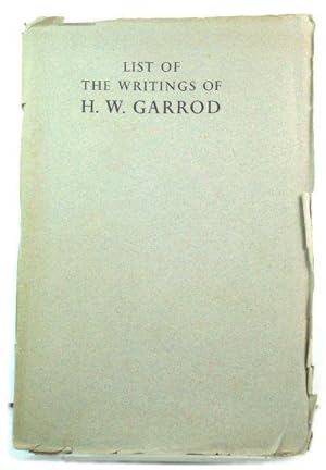 List of the Writings of H. W. Garrod